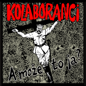 Kolaboranci "A Może To Ja" CD