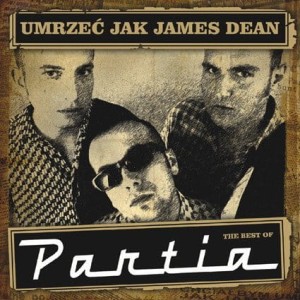 Partia "Umrzeć Jak james Dean" CD