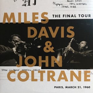 Miles Davis & John Coltrane "The Final Tour" LP