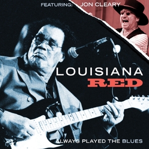 Louisiana Red "Always Played The Blues" CD