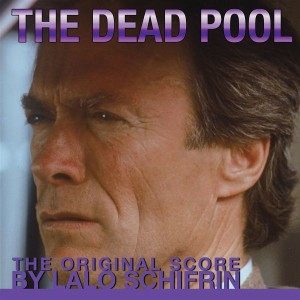  Schifrin, Lalo "Dead Pool; The Original" CD