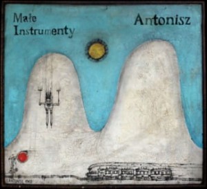 Małe Instrumenty "Antonisz" LP