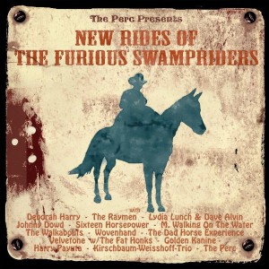  Various "New Rides Of The Furious Swampriders" LP