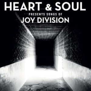 Heart & Soul Presents Songs OF Joy Division LP