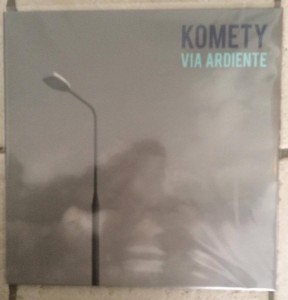 Komety "Via Ardiente" LP