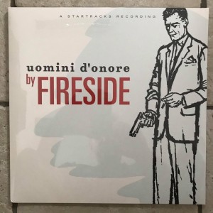 Fireside "Uomini d'onore" LP