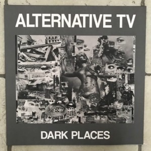 Alternative TV "Dark Places" 12"