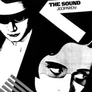 The Sound "Jeopardy" LP