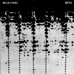 Wailin Storms "Rattle" CD, preorder, release date 03.04.20
