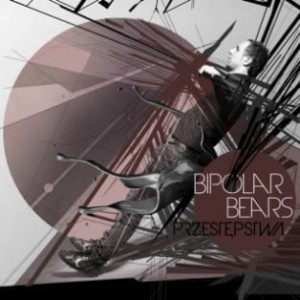 Bipolar Bears "Przestępstwa" CD