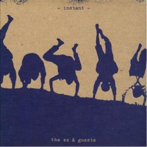 The Ex "Instant" 2CD