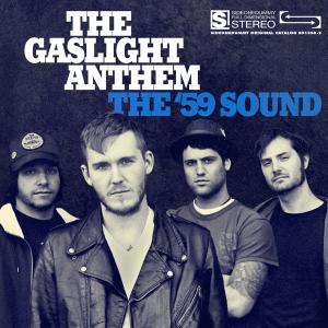 GASLIGHT ANTHEM "THE - THE '59 SOUND" LP