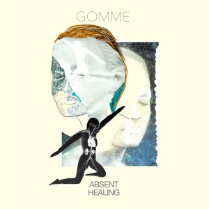 Gomme "Absent Healing" LP
