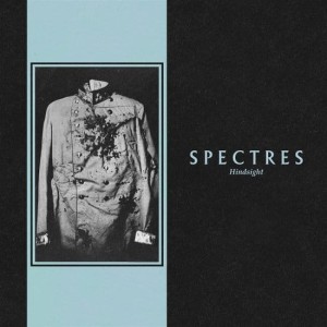  SPECTRES "HINDSIGHT" LP