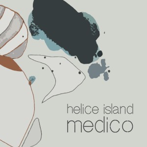 Helice Island "Medico" LP