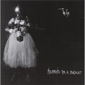 The Ex "Blueprints For A Balckaut" 2LP