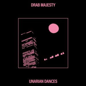Drab Majesty "Unarian Dances" bubblegum pink vinyl 12"
