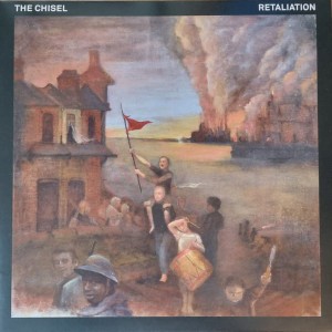 The Chisel "Retaliation" LP