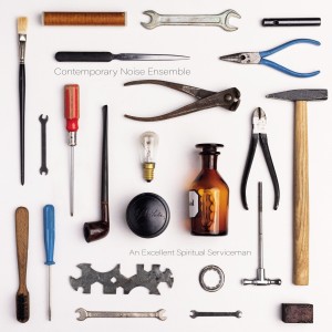 Contemporary Noise Ensemble „An Excellent Spiritual Serviceman” 2LP preorder,  release date 28|04|23