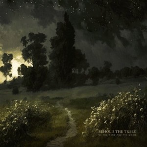 Of The Wand And The Moon "Behold The Trees" CD