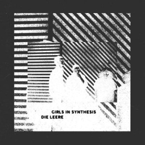 Girls In Synthesis "Die Leere" LP