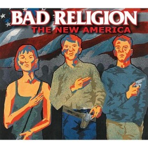 Bad Religion "The New America" CD