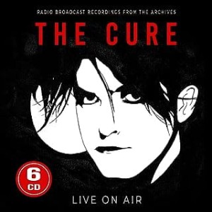 The Cure "Live On Air" 6xCD