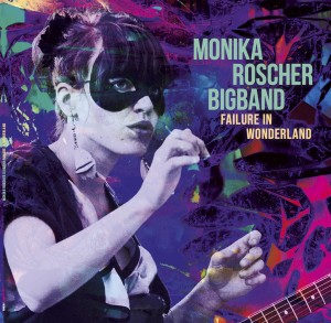 Monika Roscher Bigband "Failure In Wonderland" 2LP