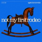 Agata Karczewska "Not My First Rodeo" CD