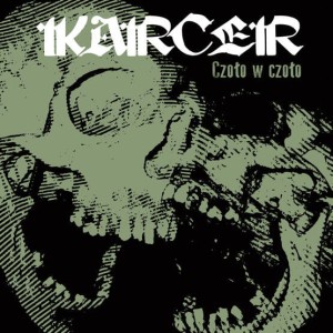 Karcer "Czoło w Czoło" CD