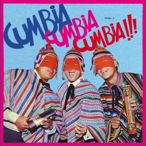 VARIOUS "CUMBIA CUMBIA CUMBIA!!! VOL.3" 2LP