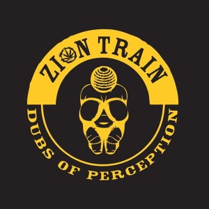 ZION TRAIN "DUBS OF PERCEPTION" 2LP