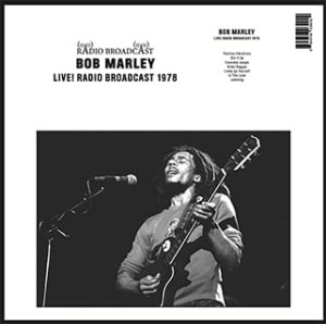 BOB MARLEY "Live! Radio Broadcast 1978" LP