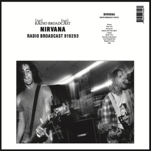  NIRVANA "RADIO BROADCAST 919293" LP