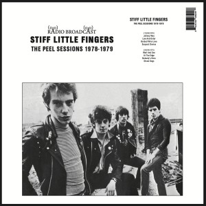  STIFF LITTLE FINGERS "THE PEEL SESSIONS 1978-1979" LP