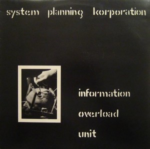 S.P.K.  "INFORMATION OVERLOAD UNIT" CD