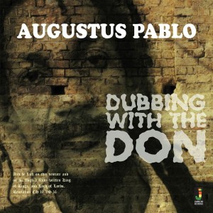  Pablo, Augustus "Dubbing With The Don" LP
