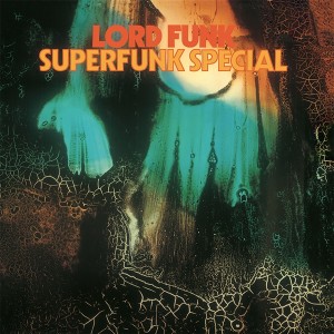  Lord Funk "Superfunk Special" LP