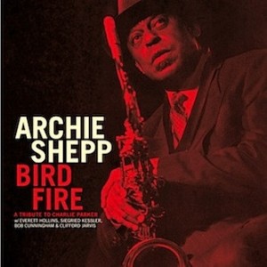  Shepp, Archie "Bird Fire" LP