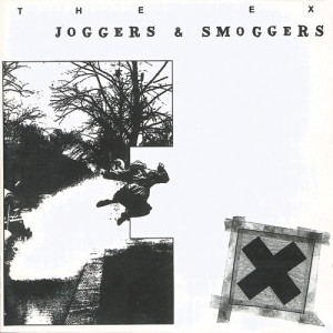 The Ex "Joggers Anf Smoggers" 2LP
