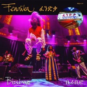Fendika "Birabiro" LP