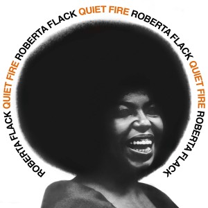 Roberta Flack "Quiet Fire" LP
