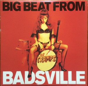 The Cramps "Big Beat From Badsville" LP color
