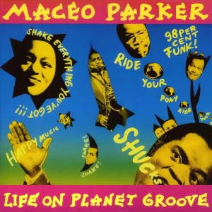 Maceo Parker "LIFE ON PLANET GROOVE" 2LP