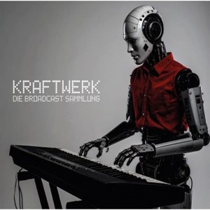  KRAFTWERK "DIE BROADCAST SAMMLUNG" 5CD