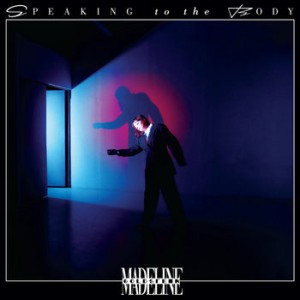 Madeline Goldstein "Speaking To The Body" CD
