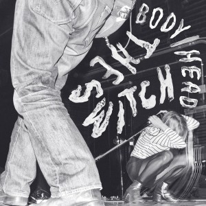 BODY /HEAD "THE SWITCH" LP