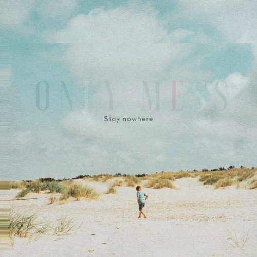 OM-Stay-Nowhere-digipack-14.6-x-13-cm-14-x-14-cm.jpg