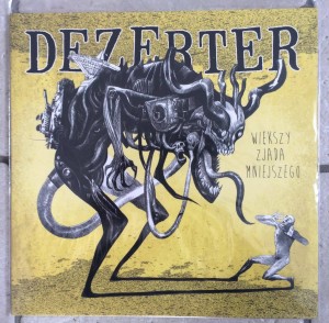 Dezerter "Większy Zjada Mniejszego" LP