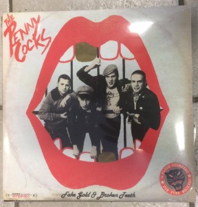 Penny Cocks "Fake Gold And Broken Teeth" LP